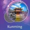 Kunming Travel Guide