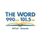 AM 990 - FM 101.5 The Word
