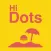 Hi Dots