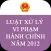 Luật Xử Lý Vi Phạm Hành Chính 2012