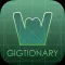 Gigtionary