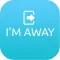 I'm Away