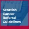 Cancer Referral Guidelines