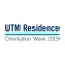 UTM Residence Orientation