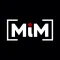 MiM it