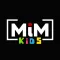 MiM KIDS App