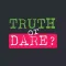 Truth or Dare - Party Fun Game