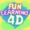Fun Learning 4D