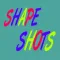 Shape Shots