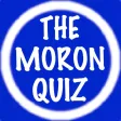 The Moron Quiz