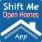 Shift Me Open Homes