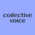 Collective Voice