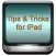 100 Tips,Tricks & Secrets for iPad