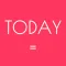 TODAY IS... - DIARY