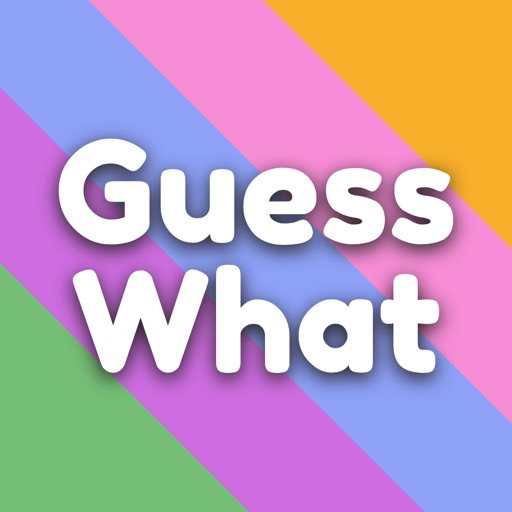 Guess What: Just One Word Guess What: Just One Word
