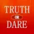 Truth Or Dare - Fun Game