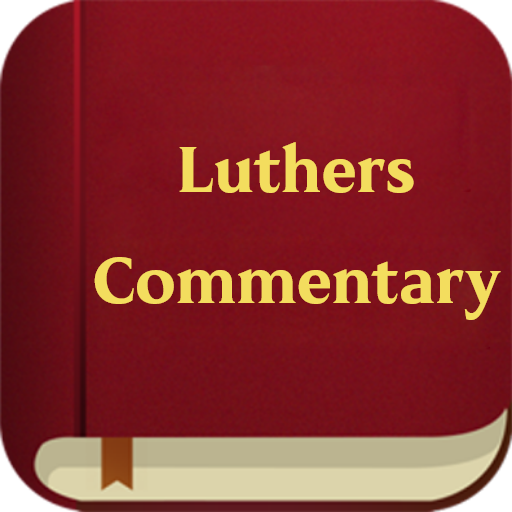 Luther's Bible Commentary