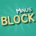 Minus Block