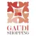 Gaudí Shopping