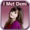 I Met Demi - My photo with Demi Lovato Edition