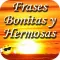 Frases Bonitas y Hermosas