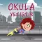 Okula Yetiştir