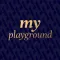 My Playground