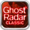 Ghost Radar® CLASSIC