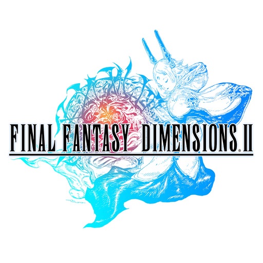 FINAL FANTASY DIMENSIONS II FINAL FANTASY DIMENSIONS II