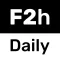 F2h daily