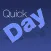Quick Day