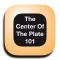 The Center of the Plate 101