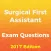 Surgical First Assistant Exam 2017 Edition