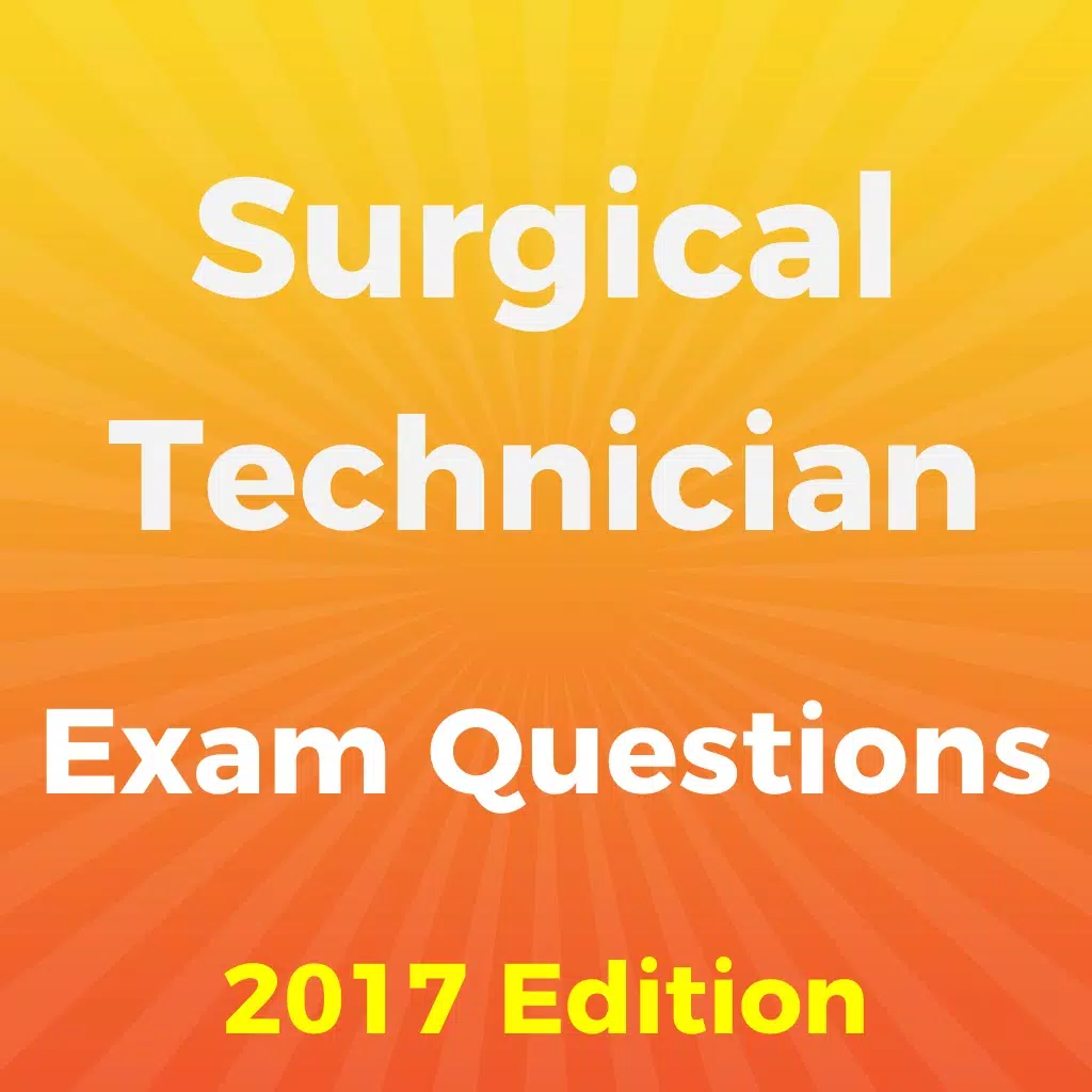 Surgical Technician Exam Questions 2017 Surgical Technician Exam Questions 2017