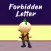 Forbidden Letter