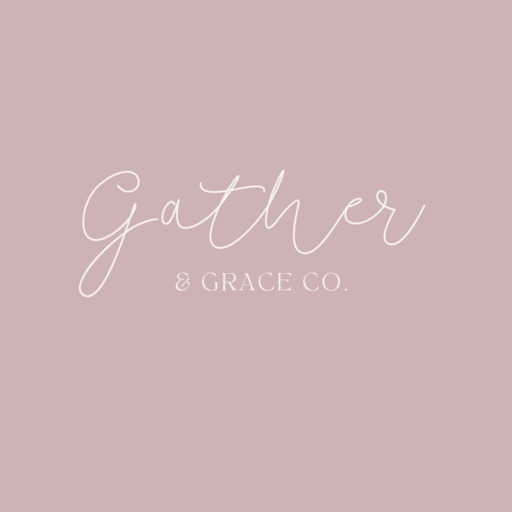 Gather and Grace Co Gather and Grace Co