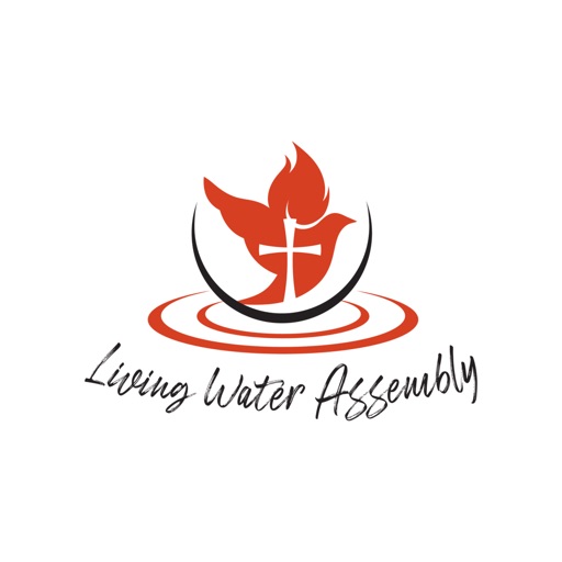 Living Water Assembly App Living Water Assembly App