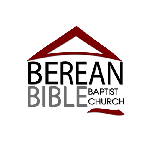 Berean Bible Baptist Church Berean Bible Baptist Church