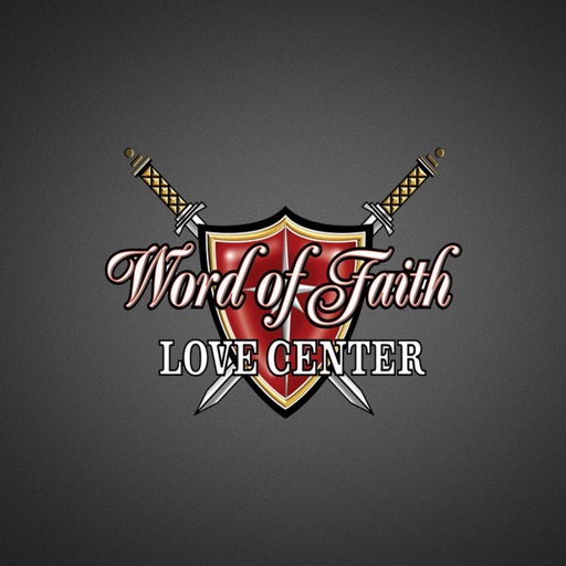 Word of Faith Love Center Word of Faith Love Center