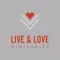 Live & Love Ministries