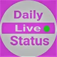 Daily Live Status