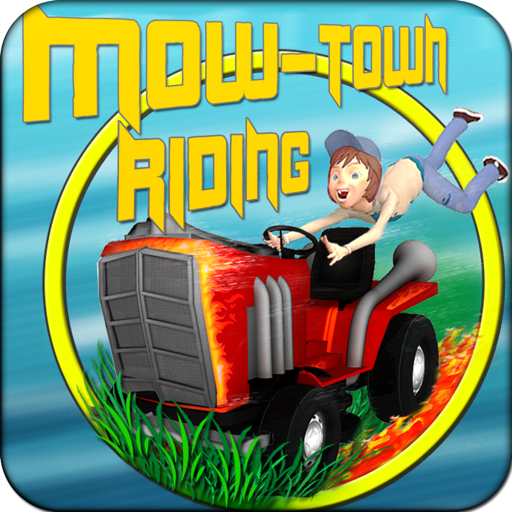 Mow-Town Riding Mow-Town Riding