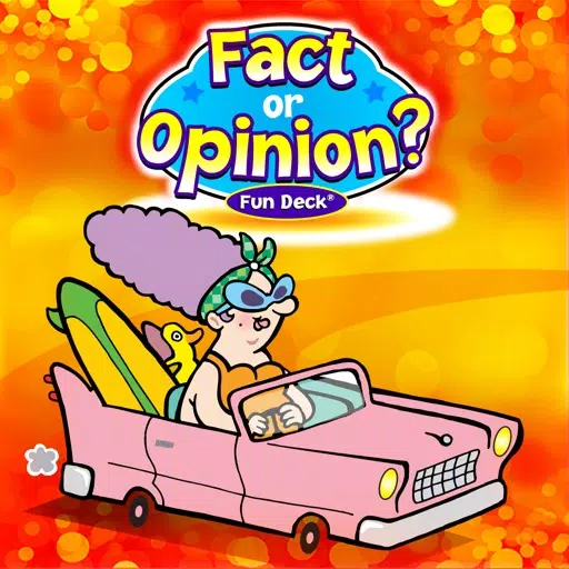 Fact or Opinion? Fun Deck Fact or Opinion? Fun Deck