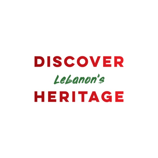 Discover Lebanon's Heritage Discover Lebanon's Heritage