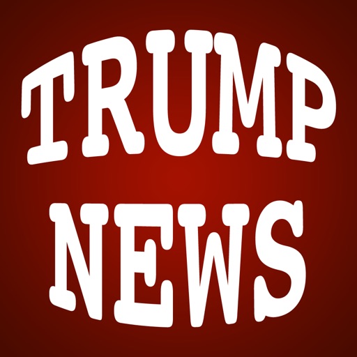 Trump News - The Unofficial News Reader for Donald Trump Trump News - The Unofficial News Reader for Donald Trump