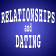 Relationships and Dating - An App for Men and Women!