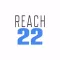 Reach22