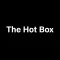 The Hot Box.