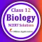 Class 12 Biology Solutions