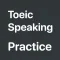 Toeic Speaking Practice -Timer